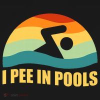 I Pee In Pools Retro Vacation Humor Swimming I Pee In Pools T-Shirt thumb 7