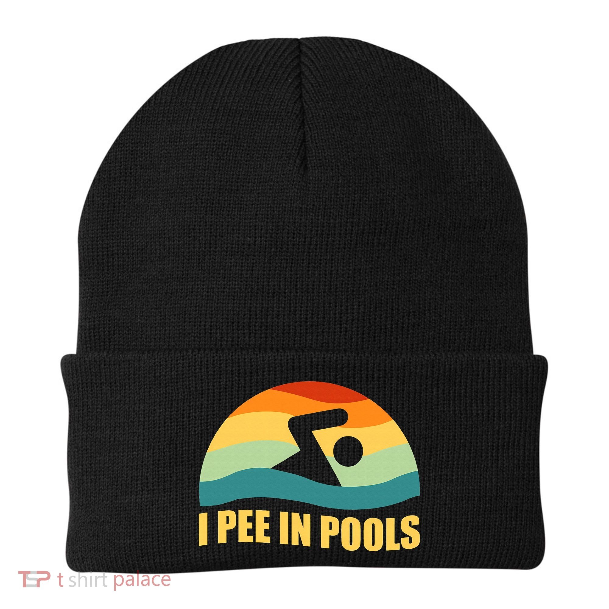 I Pee In Pools Retro Vacation Humor Swimming I Pee In Pools Beanie