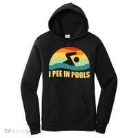 I Pee In Pools Retro Vacation Humor Swimming I Pee In Pools Women's Hoodie thumb 0