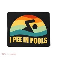 I Pee In Pools Retro Vacation Humor Swimming I Pee In Pools Mousepad thumb 0