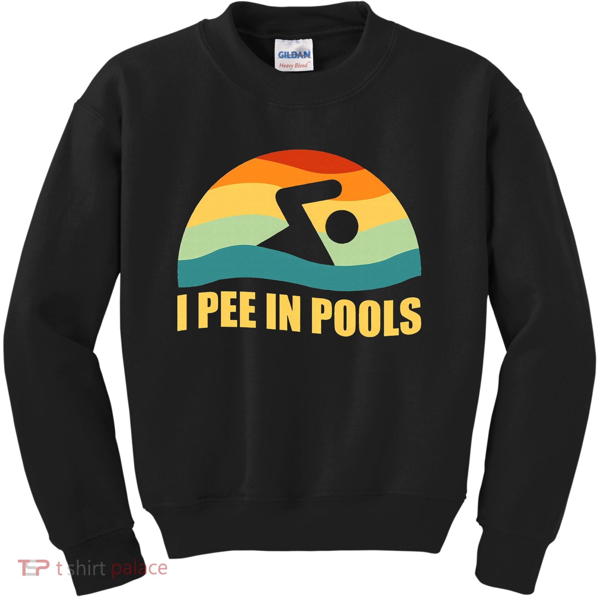 I Pee In Pools Retro Vacation Humor Swimming I Pee In Pools Kids Sweatshirt