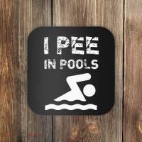 I Pee In Pools Funny Swimming Sarcastic Swim Saying Coaster thumb 0