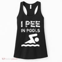 I Pee In Pools Funny Swimming Sarcastic Swim Saying Women's Tank Top thumb 0
