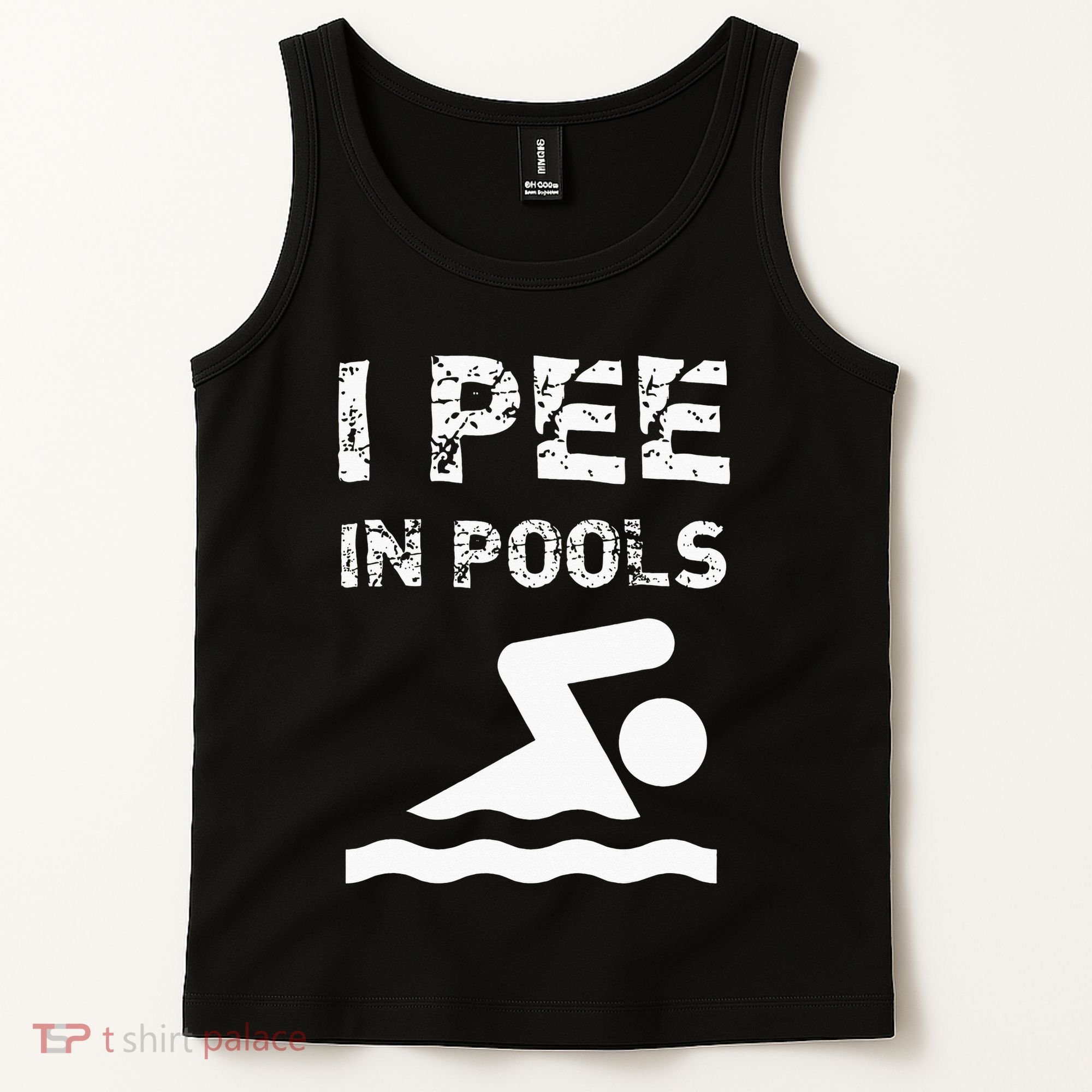 I Pee In Pools Funny Swimming Sarcastic Swim Saying Tank Top