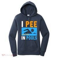 I Pee In Pools Women's Hoodie thumb 0