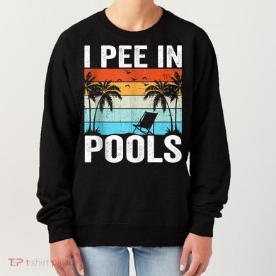 I Pee In Pools Vintage Women's Sweatshirt
