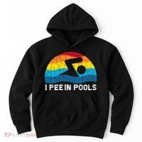 I Pee In Pools Funny Swimmer Swimming Coach Player Hoodie thumb 0