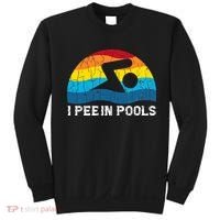 I Pee In Pools Funny Swimmer Swimming Coach Player Sweatshirt thumb 0