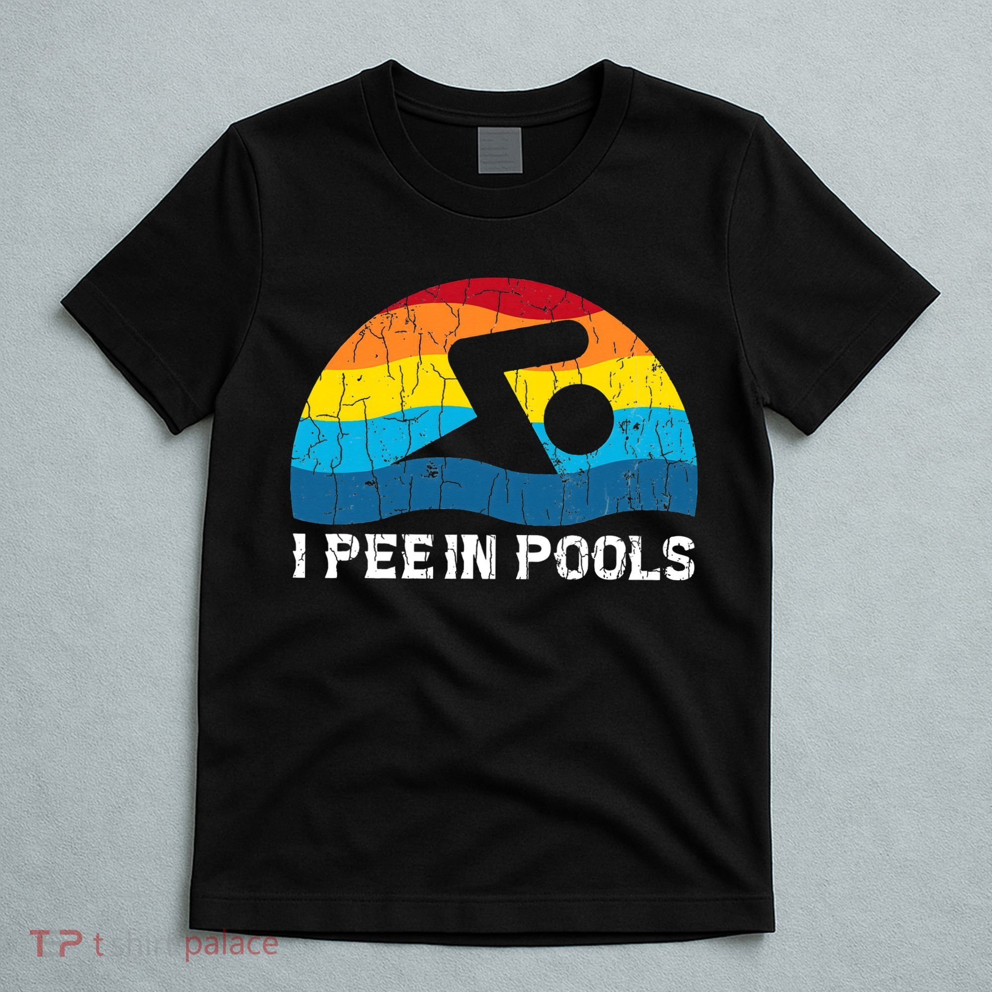 I Pee In Pools Funny Swimmer Swimming Coach Player T-Shirt