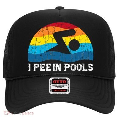 I Pee In Pools Funny Swimmer Swimming Coach Player Hat