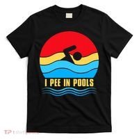 I Pee In Pools Funny Swimmer Coach Player T-Shirt thumb 0