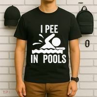 I Pee In Pools Swimming Swim Vacation I Pee In Pools T-Shirt thumb 6