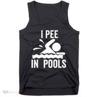 I Pee In Pools Swimming Swim Vacation I Pee In Pools Tank Top thumb 0