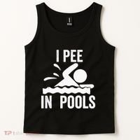 I Pee In Pools Swimming Swim Vacation I Pee In Pools Tank Top thumb 2