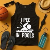 I Pee In Pools Swimming Swim Vacation I Pee In Pools Tank Top thumb 4