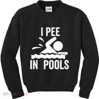 I Pee In Pools Swimming Swim Vacation I Pee In Pools Kids Sweatshirt thumb 0