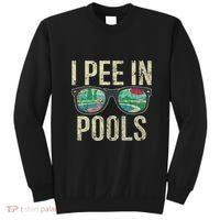 I Pee In Pools Summer Vacation Glasses Funny Sweatshirt thumb 0
