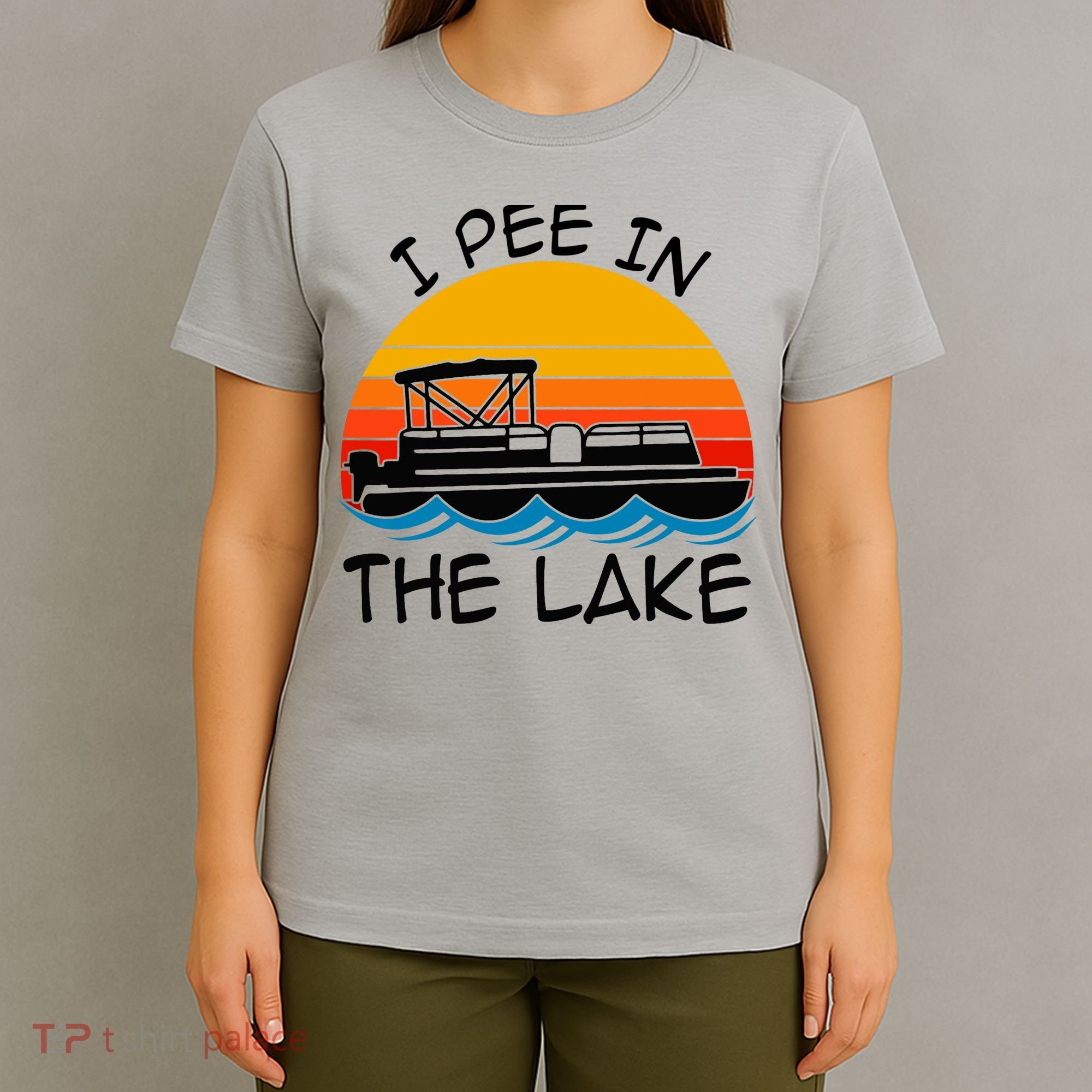 I pee in the lake vintage boating pontoon T-Shirt