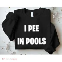 I Pee In Pools Sweatshirt thumb 2
