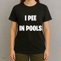 I Pee In Pools T-Shirt thumb 4