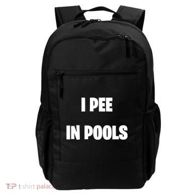 I Pee In Pools Backpack