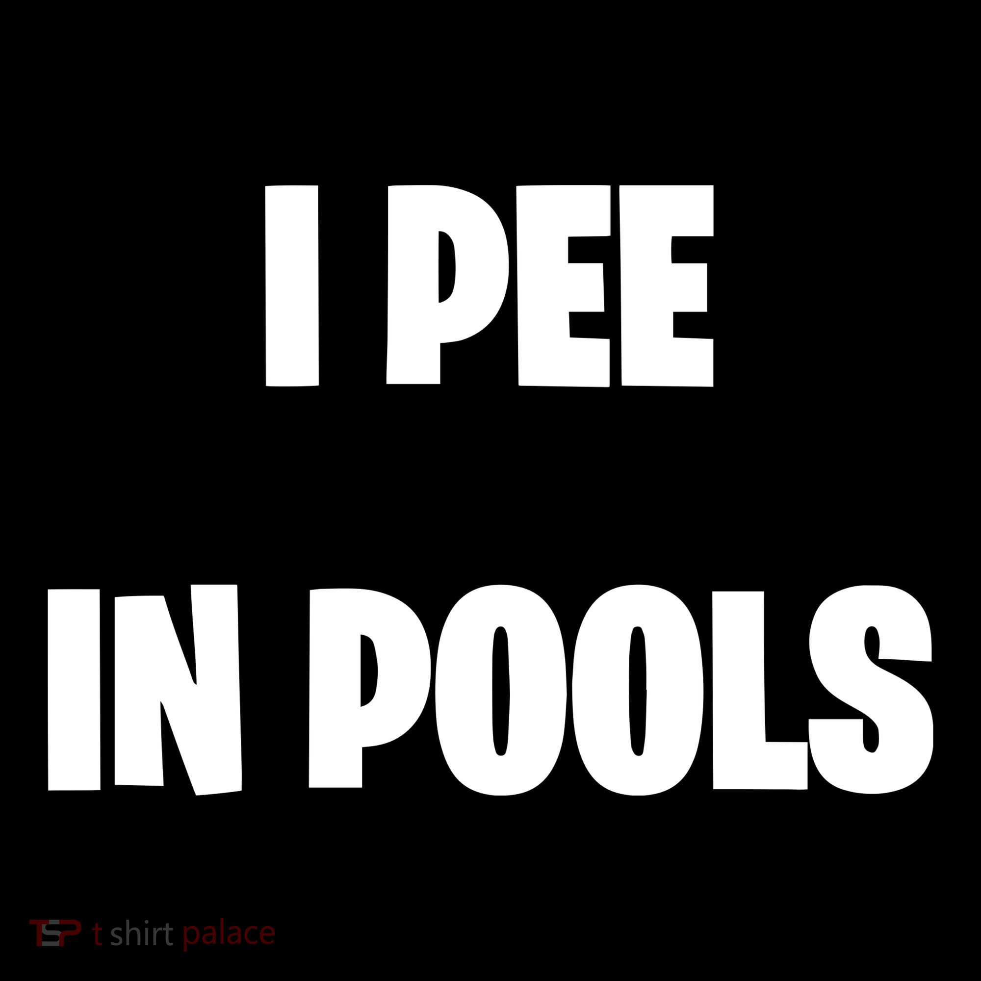 I Pee In Pools Women's Long Sleeve Shirt