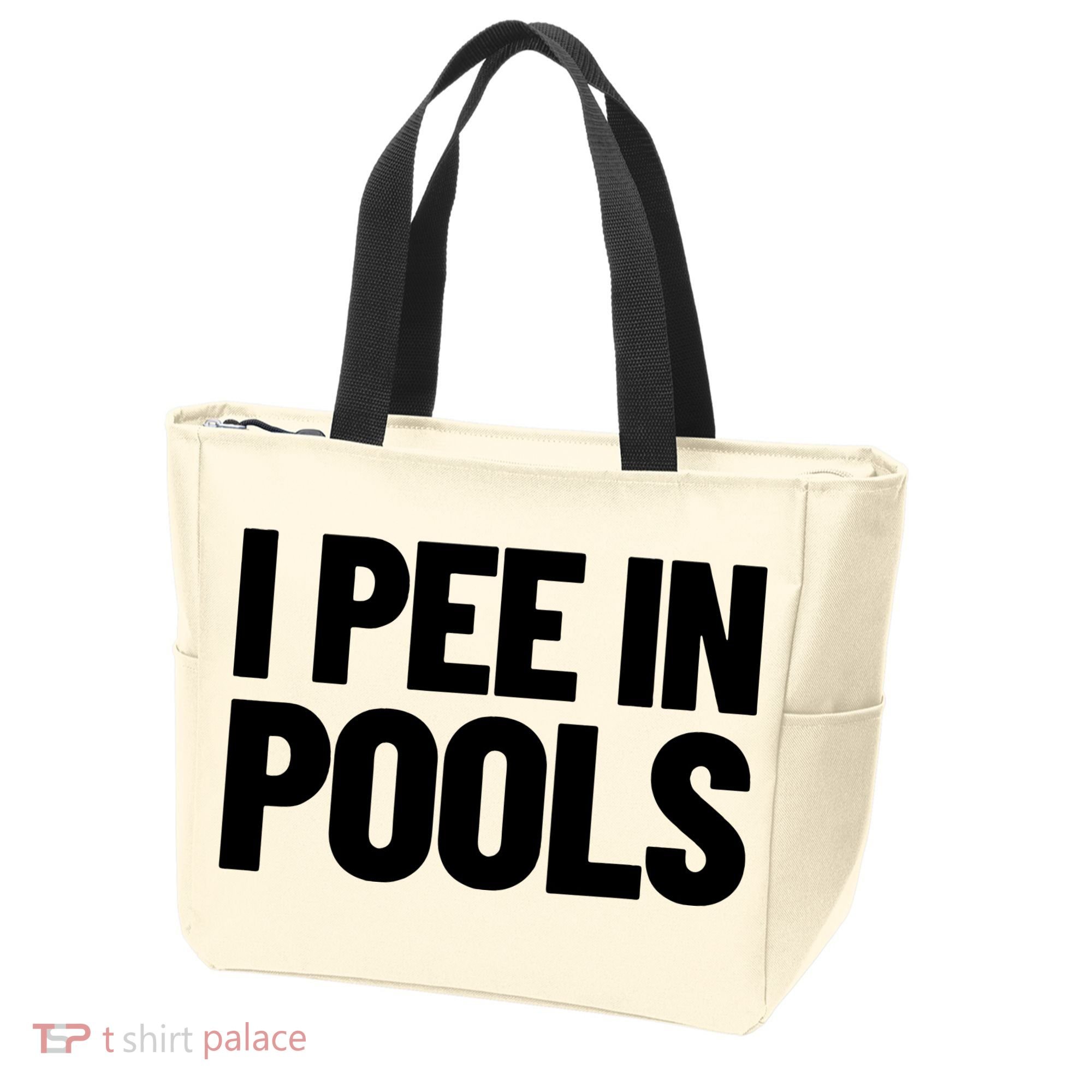 I Pee In Pools Funny Vacation Humor Swimming I Pee In Pools Tote Bag