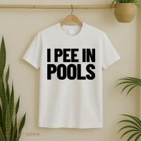 I Pee In Pools Funny Vacation Humor Swimming I Pee In Pools T-Shirt thumb 2