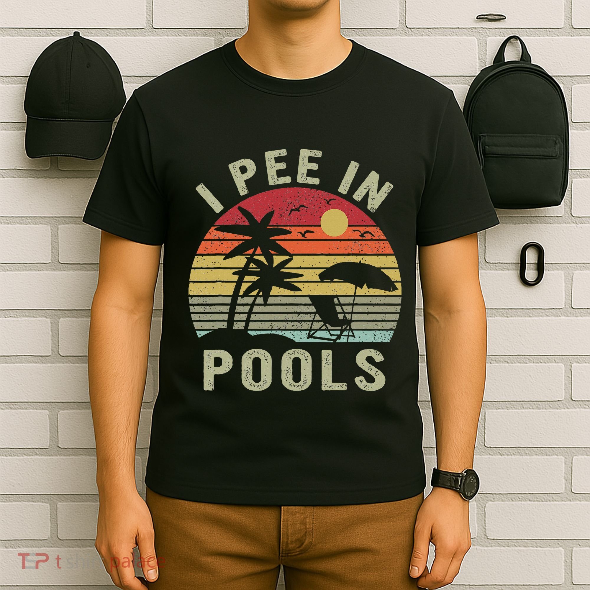 I Pee In Pools Sarcastic Sayings For Pools Lovers Retro T-Shirt