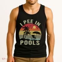 I Pee In Pools Sarcastic Sayings For Pools Lovers Retro Tank Top thumb 3