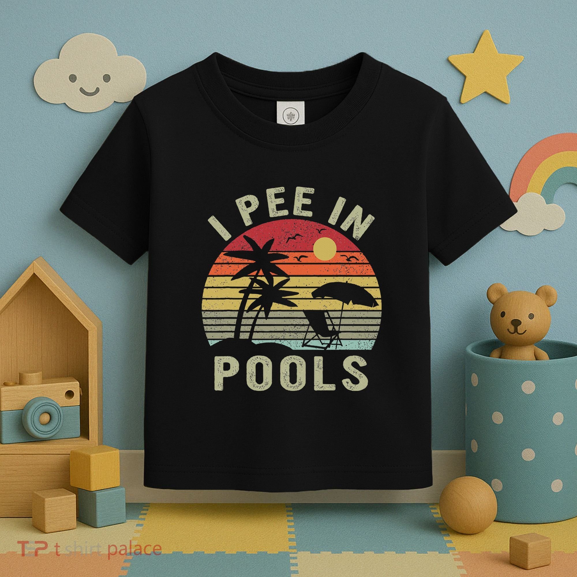 I Pee In Pools Sarcastic Sayings For Pools Lovers Retro Toddler T-Shirt