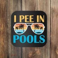 I Pee In Pools Funny Jokes Sarcastic Sayings Coaster thumb 0