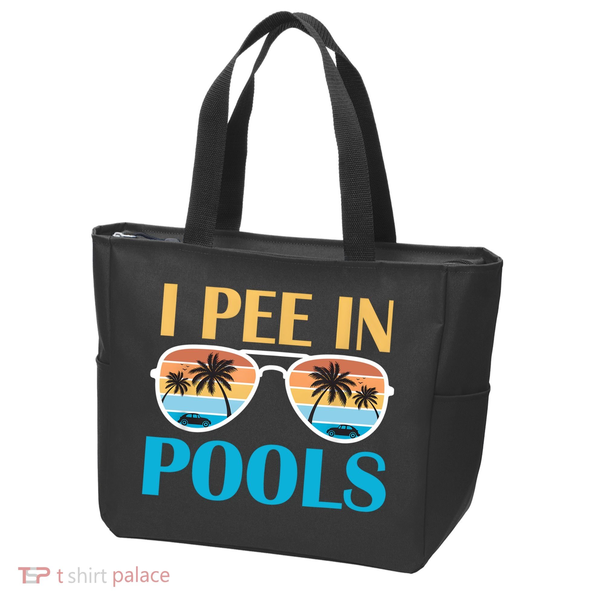 I Pee In Pools Funny Jokes Sarcastic Sayings Tote Bag