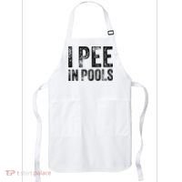 I Pee In Pools Funny Quote Saying Summer Vacation Party Apron thumb 0