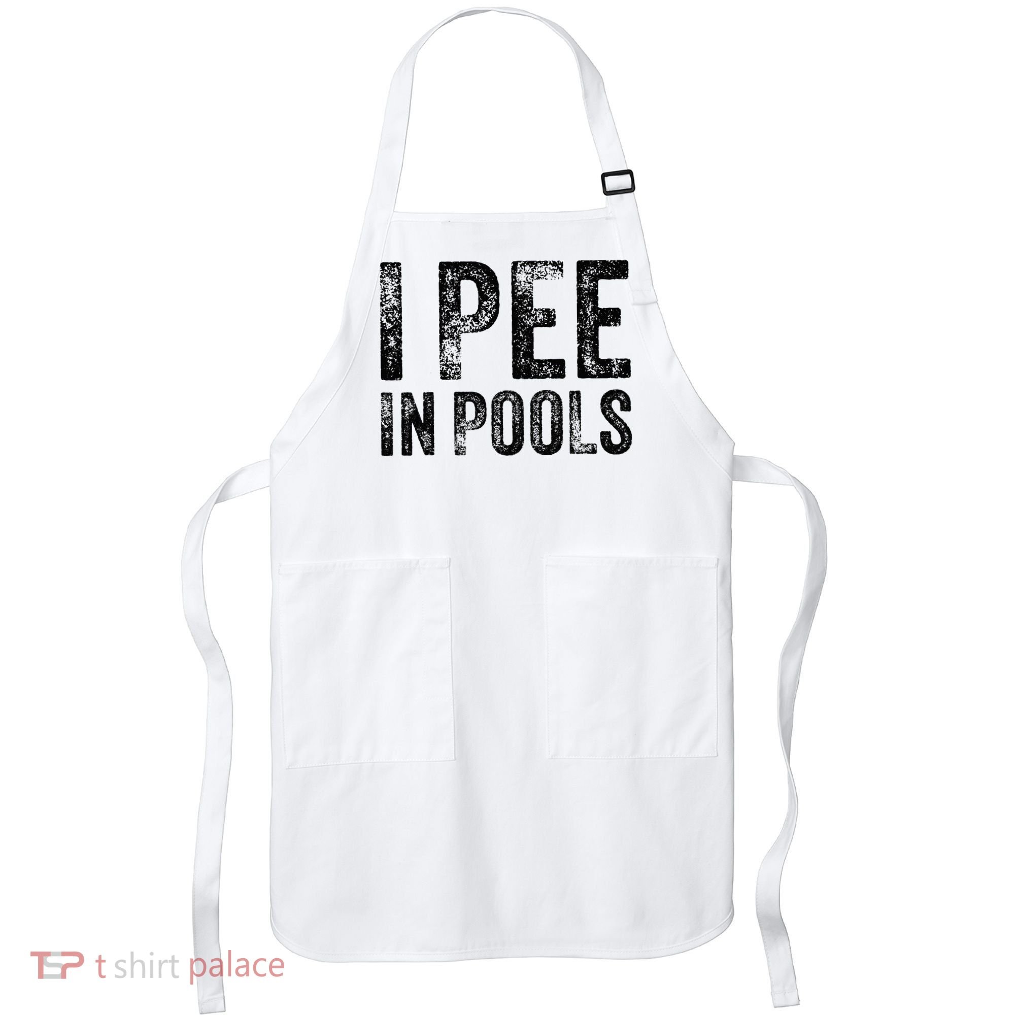 I Pee In Pools Funny Quote Saying Summer Vacation Party Apron