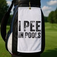 I Pee In Pools Funny Quote Saying Summer Vacation Party Golf Towel thumb 2