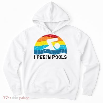 I Pee In Pools Funny Swimmer Swimming Coach Player Hoodie