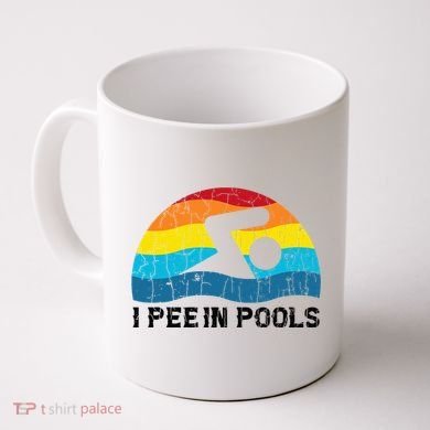 I Pee In Pools Funny Swimmer Swimming Coach Player Coffee Mug