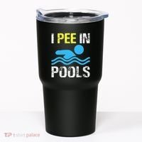 I Pee In Pools Funny Swimming Sayings Summer Tumbler thumb 0