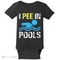 I Pee In Pools Funny Swimming Sayings Summer Baby Bodysuit thumb 0