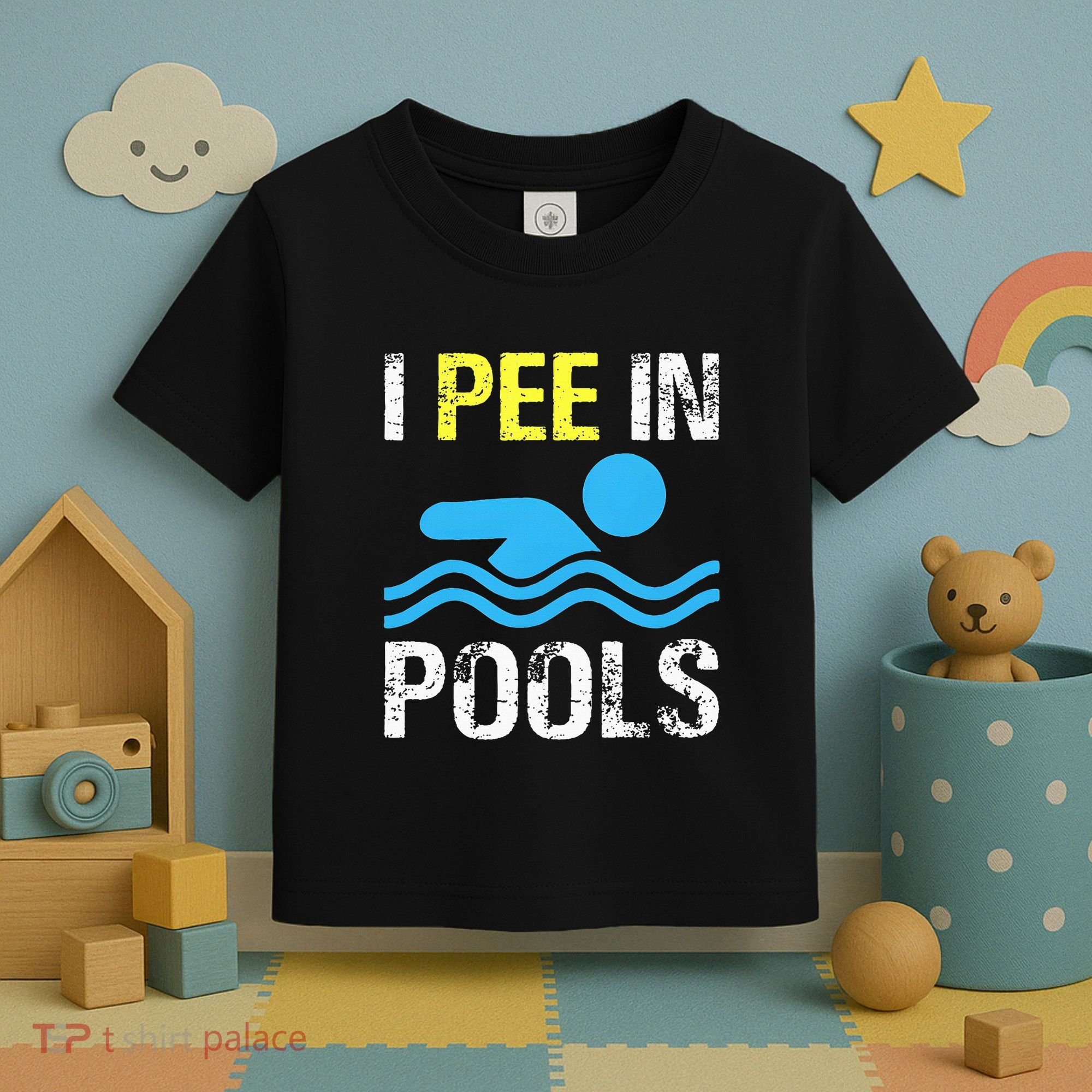 I Pee In Pools Funny Swimming Sayings Summer Toddler T-Shirt