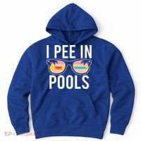 I Pee In Pools Hoodie thumb 0