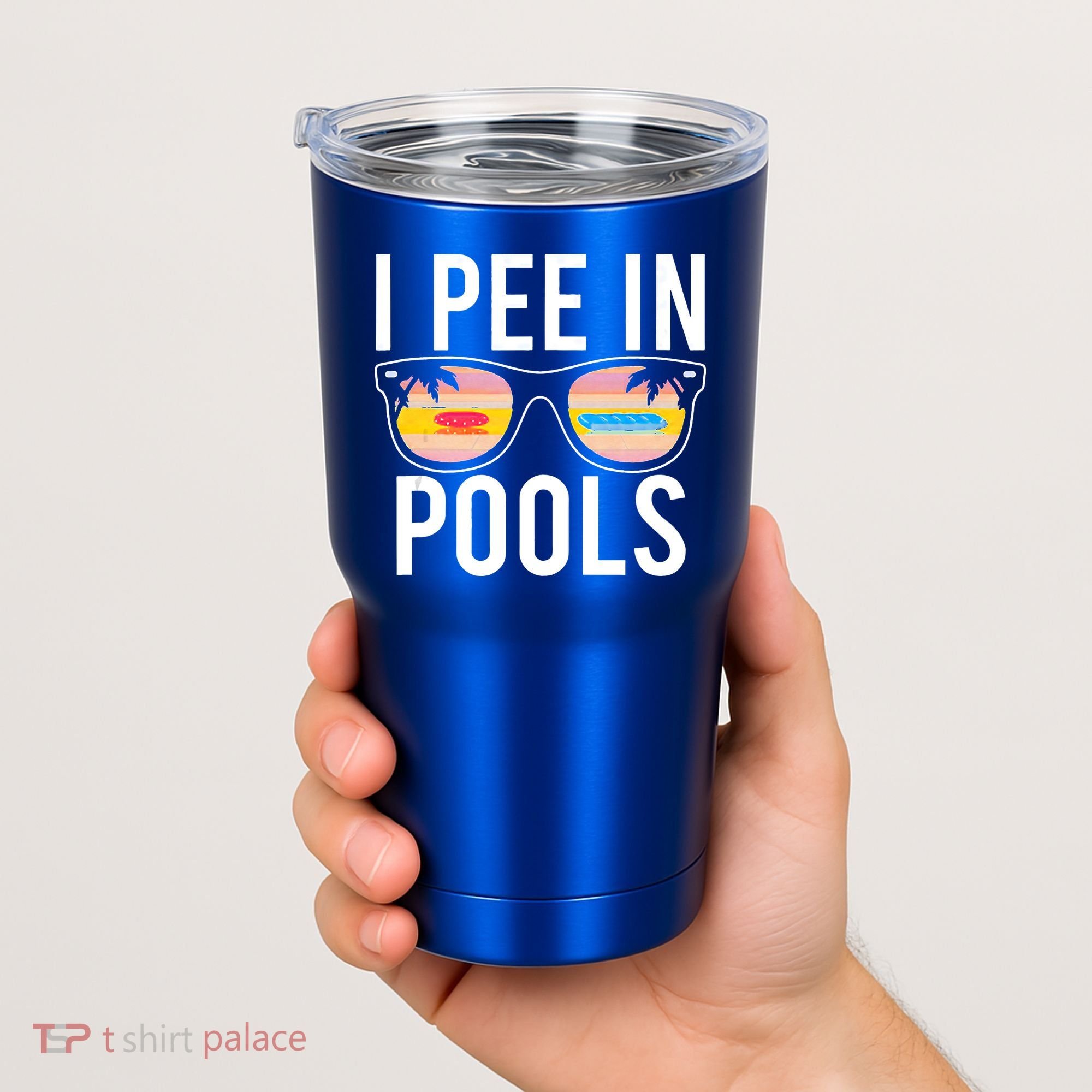 I Pee In Pools Tumbler