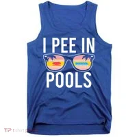 I Pee In Pools Tank Top thumb 0