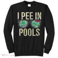 I Pee In Pools Glasses Summer Vacation Funny Sweatshirt thumb 0