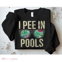 I Pee In Pools Glasses Summer Vacation Funny Sweatshirt thumb 2