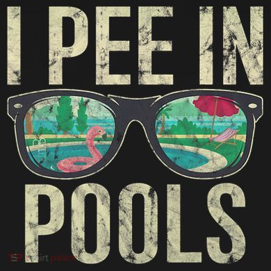 I Pee In Pools Glasses Summer Vacation Funny Button