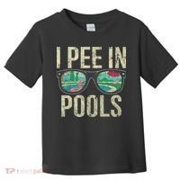 I Pee In Pools Glasses Summer Vacation Funny Toddler T-Shirt thumb 0