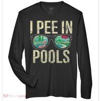 I Pee In Pools Glasses Summer Vacation Funny Zone Performance Long-Sleeve T-Shirt thumb 0