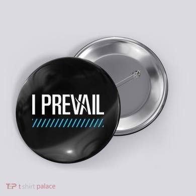 I Prevail Button